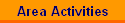 Area Activities